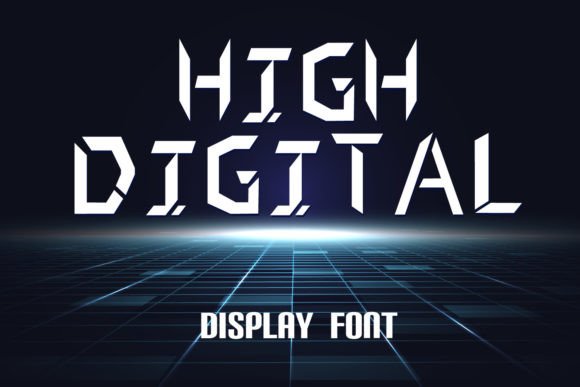 High Digital: The Futuristic Font for Bold Tech Brands